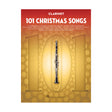 101 Songs for clarinet Christmas sheet music