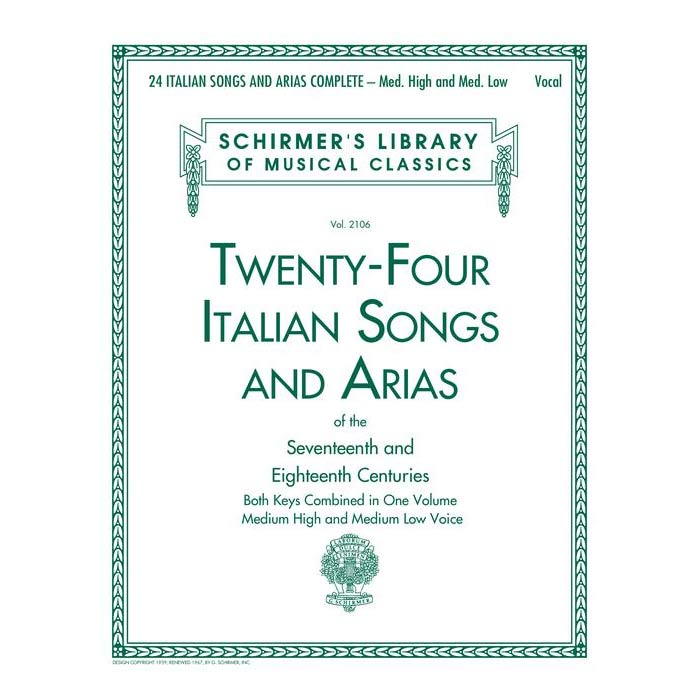 24 Italian Songs and Airas for Medium High & Medium Low Voice