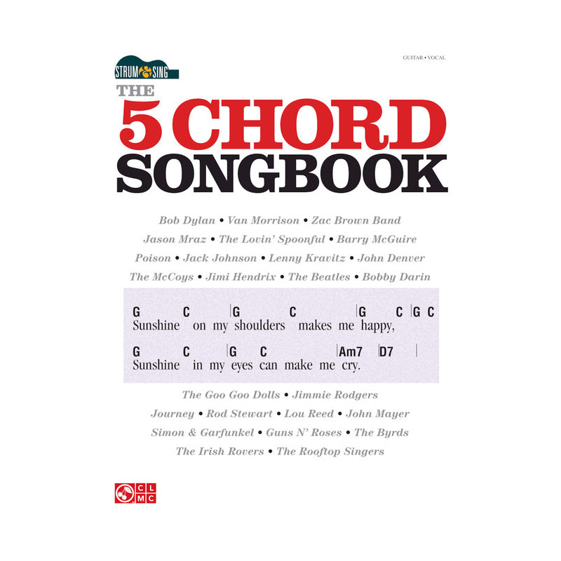 Strum & Sing: The 5 Chord Songbook