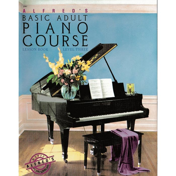 Alfred's Basic Adult Piano Course: Lesson Book 3