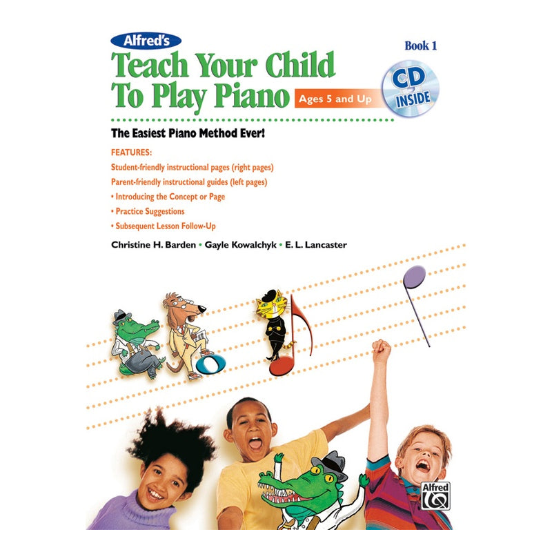 Alfred's Teach Your Child to Play Piano Book 1 | Teton Music Sheet Music