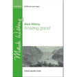 Amazing grace hymn sheet music arrangement by Mack Wilberg