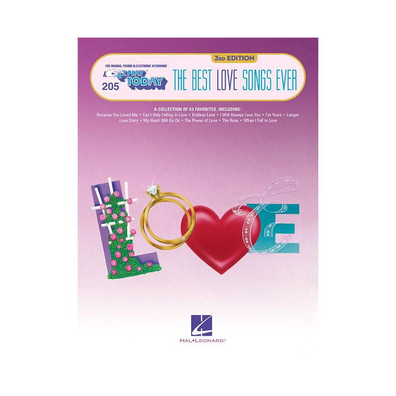 The Best Love Songs Ever (3rd Edition) Easy Piano