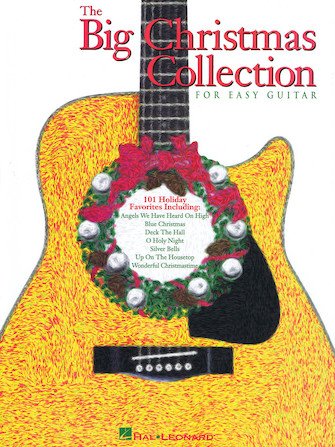 La grande collection de Noël pour guitare facile
