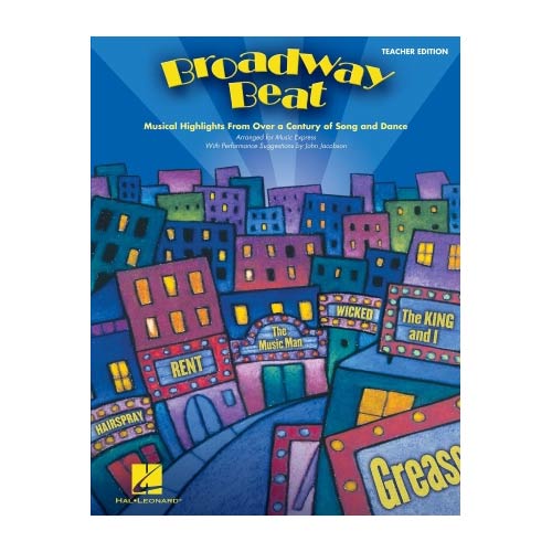 broadway beat musical highlights for kids schools