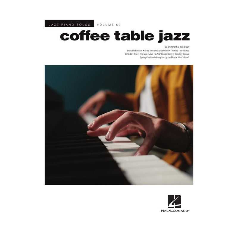 Coffee Table Jazz : Série Piano Solo Volume 62