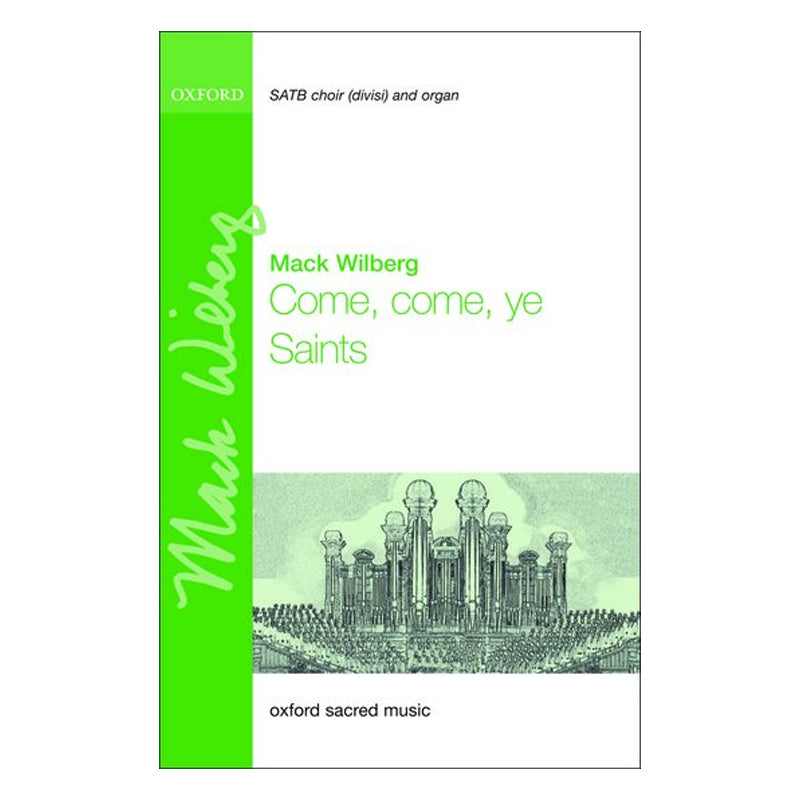 come come ye saints mack wilberg satb sheet music sung by the tabernacle choir