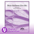 More holiness give me choir sheet music