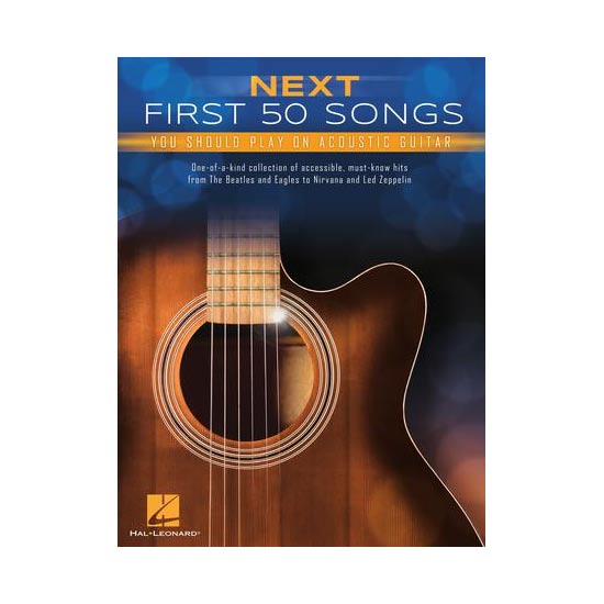 Next First 50 Songs You Should Play on Acoustic Guitar