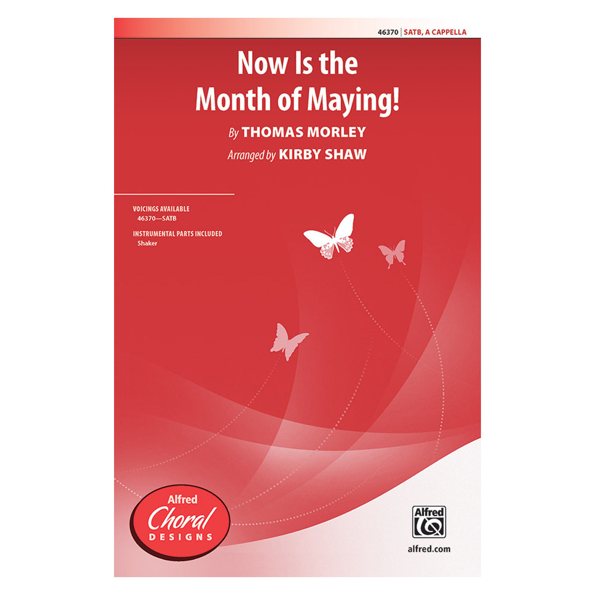 Now Is the Month of Maying! (SATB)