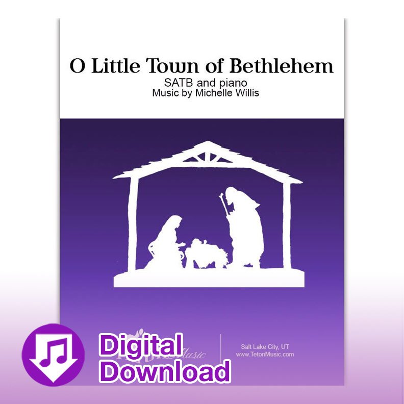 O Little Town of Bethlehem (SATB)