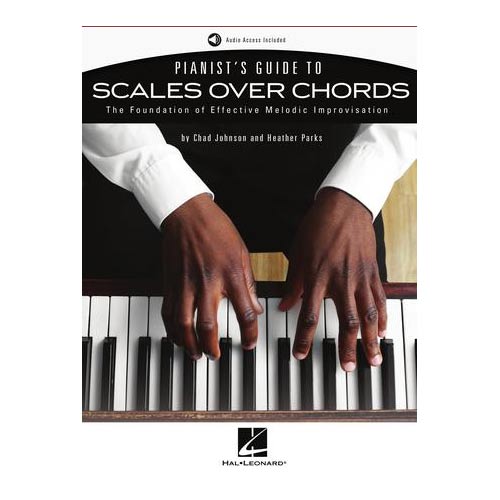 Pianist's Guide to Scales Over Chords