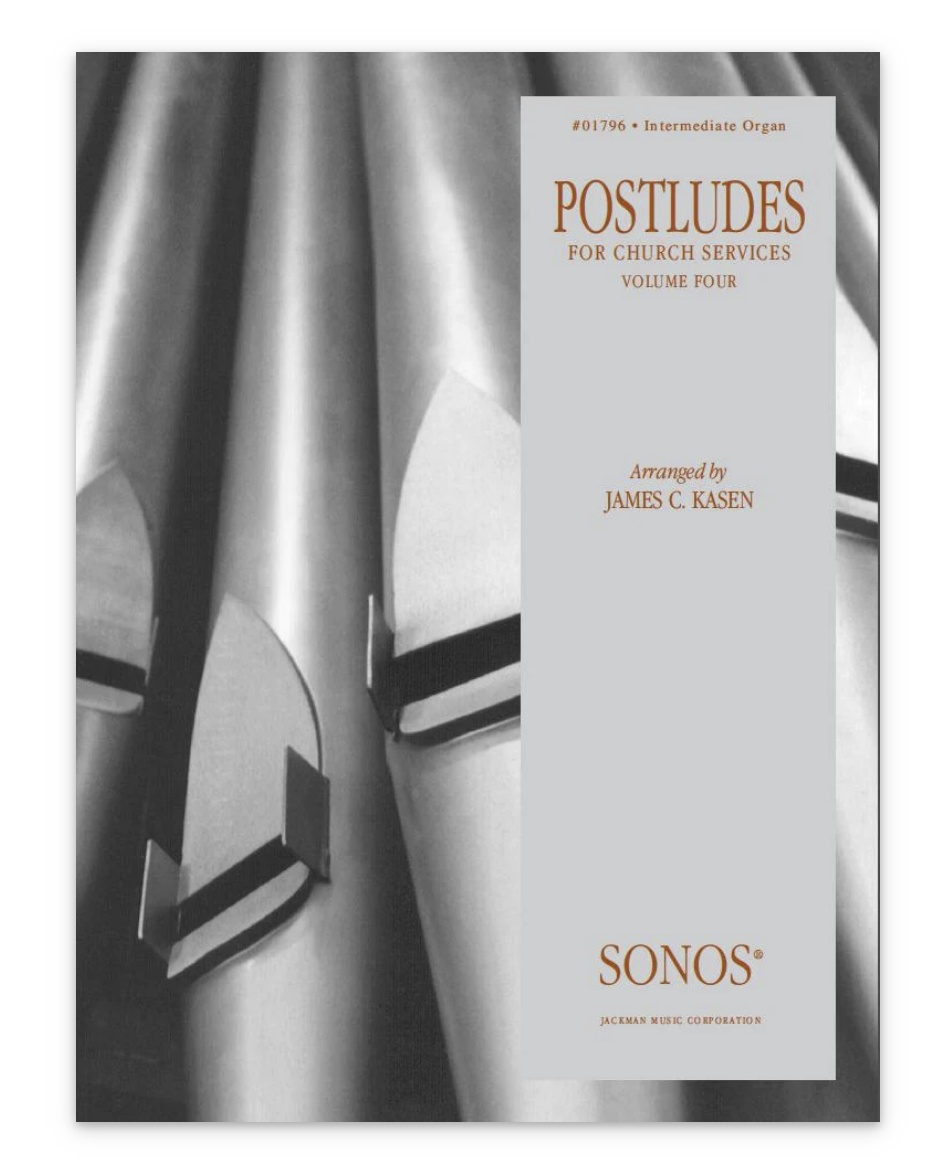 postludes volume 4 organ james kasen