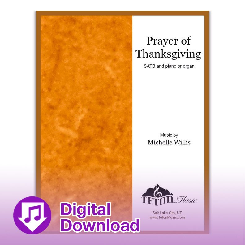 Prayer of Thanksgiving (SATB)