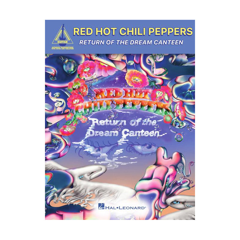 Red Hot Chili Peppers - Return of the Dream Canteen