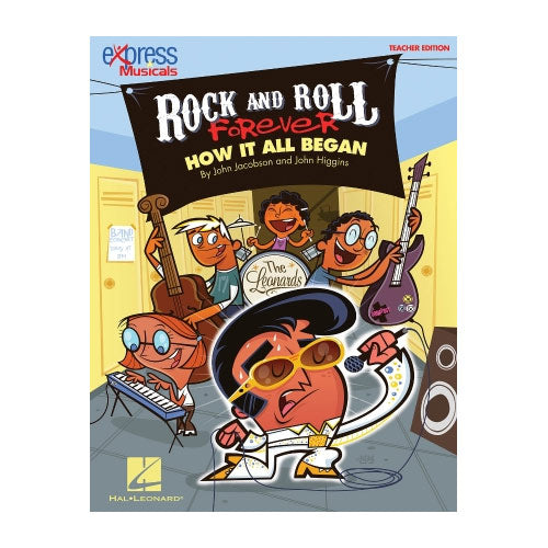 Rock and Roll Forever: How It All Began