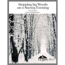 Stopping by Woods on a Snowy Evening (SSA)