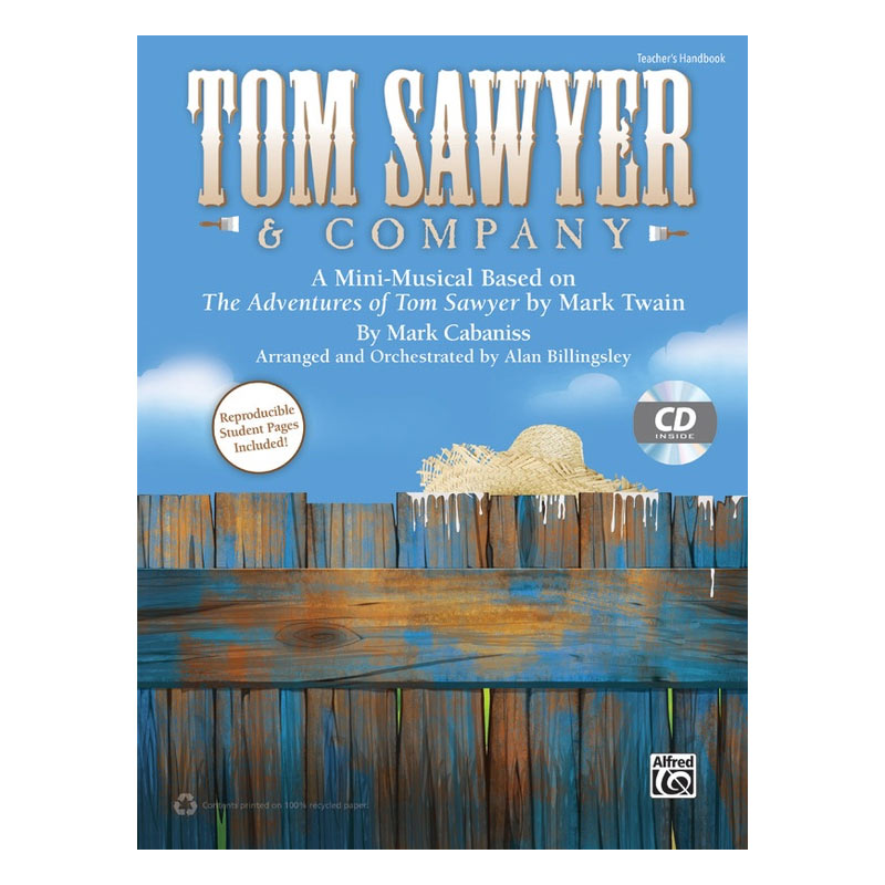 Tom Sawyer & Company Mini Musical