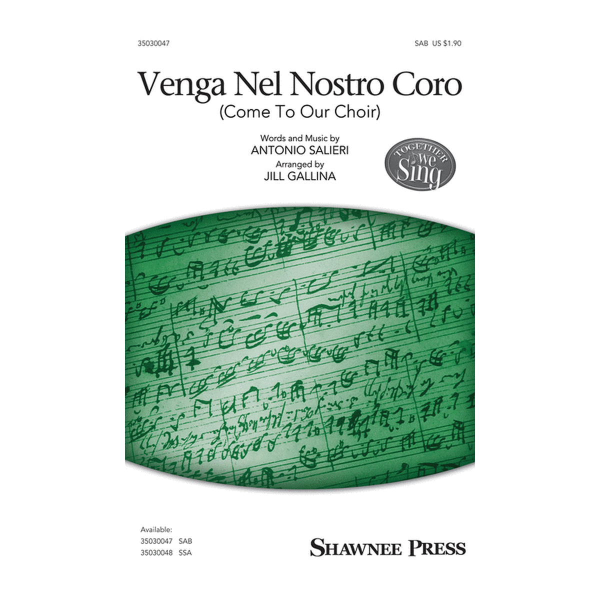 Venga Nel Nostro Coro (Together We Sing Series)