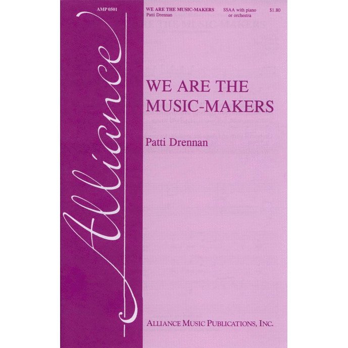 We are the Music-Makers
