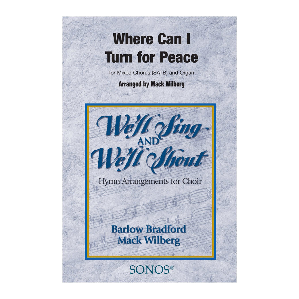 Where Can I Turn for Peace?