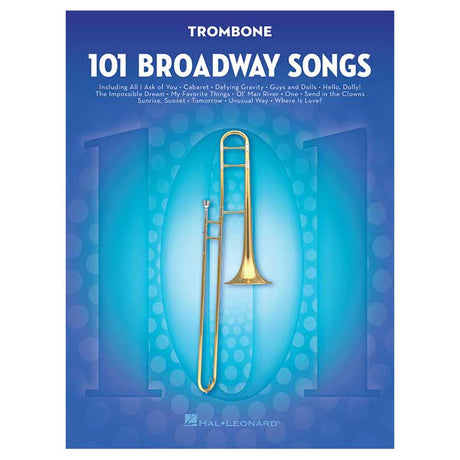 Music book cover for '101 Broadway Songs' for trombone with a trombone illustration on a blue background.