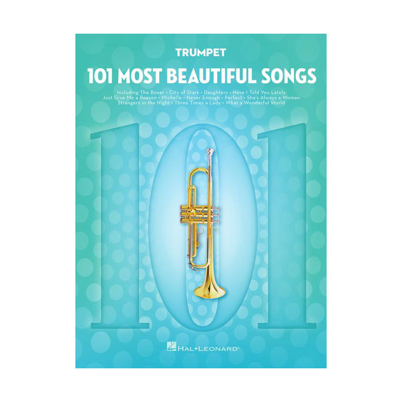 101 Most Beautiful Songs for Trumpet Sheet Music Hal Leonard Teton Music Pianos Strings Sheet Music