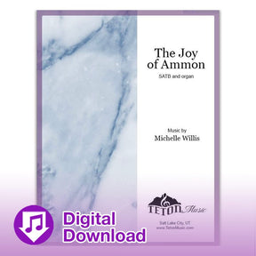 Free LDS sheet music of joy of Ammon for ward choir