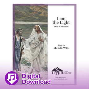I am the light vocal solo for church choir free LDS sheet music
