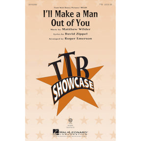 I'll make a man out of you for mens choir sheet music