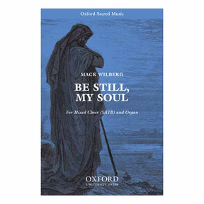 be still my soul hymn sheet music by mack wilberg