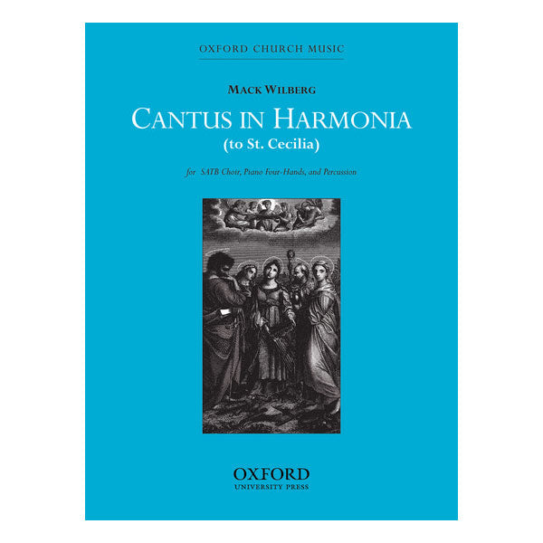Cantus in Harmonia (to St Cecilia)