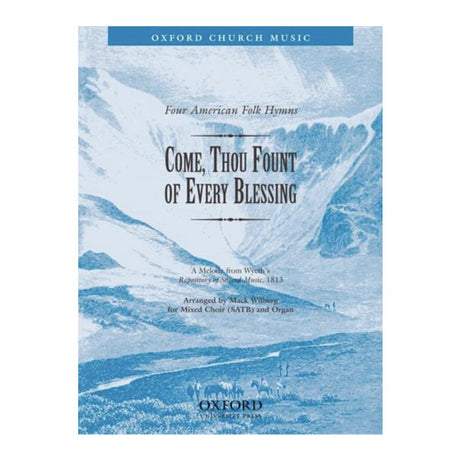 Music sheet cover for 'Come, Thou Fount of Every Blessing' by Oxford Church Music with a mountain landscape design.