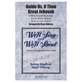 guide us o thou great jehovah hymn sheet music by mack wilberg