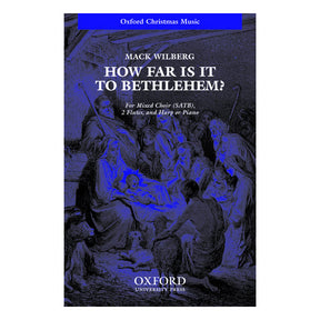 Music sheet cover for 'How Far Is It to Bethlehem?' by Mack Wilberg with Oxford University Press branding.