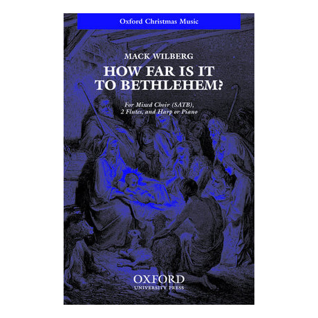 Music sheet cover for 'How Far Is It to Bethlehem?' by Mack Wilberg with Oxford University Press branding.