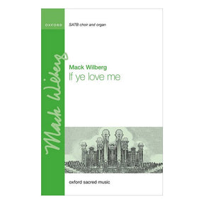 Music sheet cover for 'If ye love me' by Mack Wilberg with a green vertical stripe and architectural illustration.
