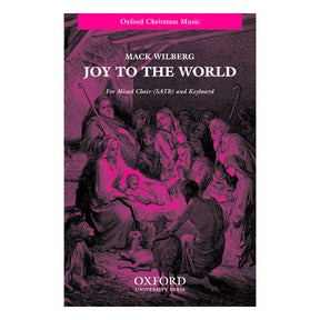 Music book cover titled 'Joy to the World' by Mack Wilberg with a pink and black color scheme.