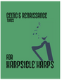 lap Harp sheet music of celtic songs for beginners