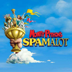 monty python spamalot musical shows for middle school