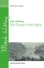 My song in the night by mack wilberg sheet music arrangement for choir