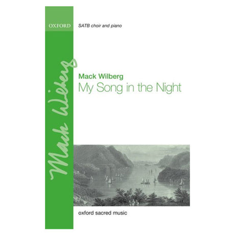 Music sheet cover for 'My Song in the Night' by Mack Wilberg with a green vertical stripe and black and white landscape illustration.