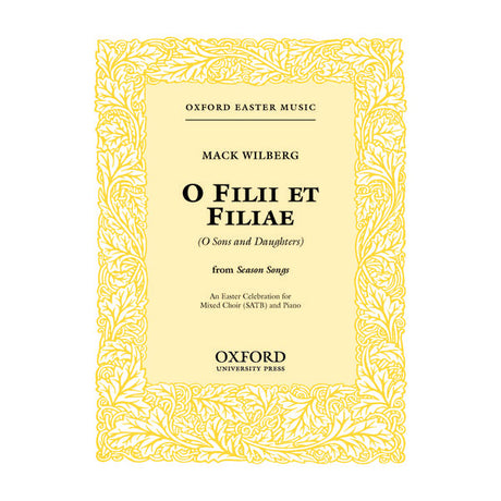 Music sheet cover for 'O Filii Et Filiae' by Mack Wilberg with decorative yellow border.