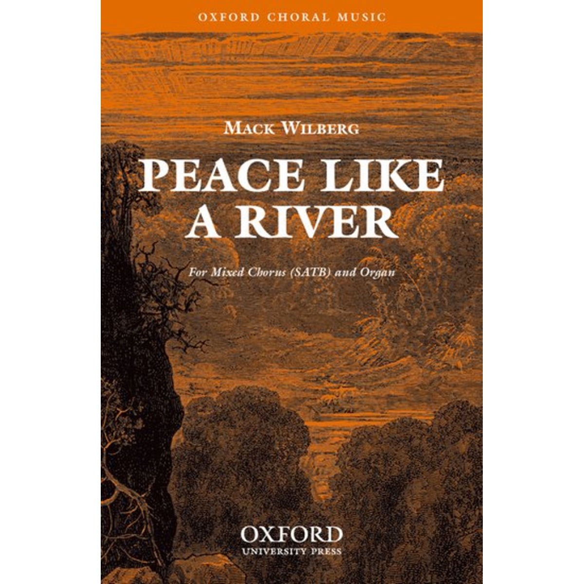peace like a river by mack wilberg tabernacle choir conductor sheet music