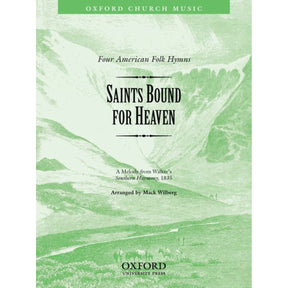 saints bound for heaven sheet music by mack wilberg