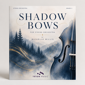 Music book titled 'Shadow Bows' for string orchestra by Michelle Willis with a scenic cover design.