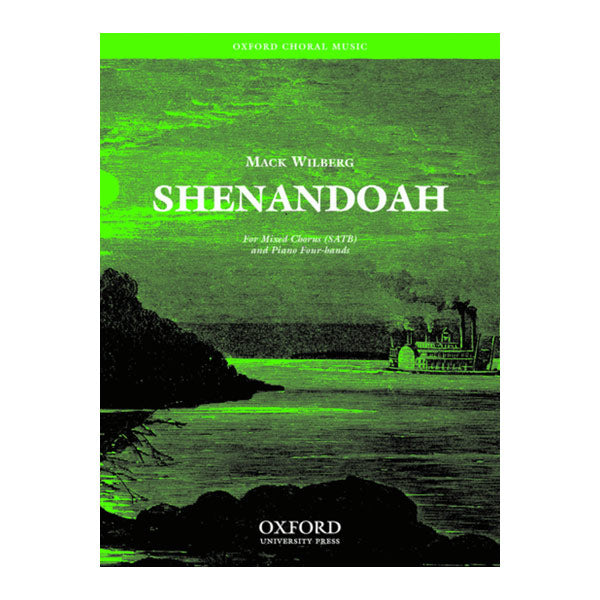 Sheet music cover of 'Shenandoah' by Mack Wilberg with a green and black design.
