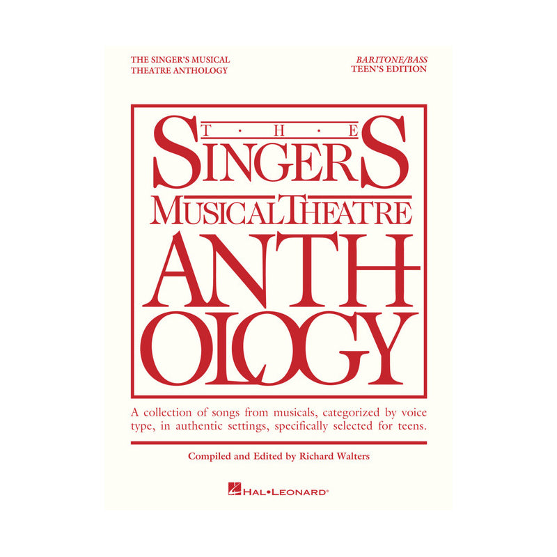 The Singer's Musical Theatre Anthology - Teen's Edition (Baritone/Bass)