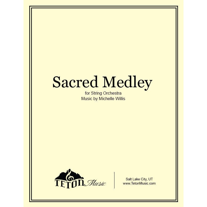 Sacred Medley String Quartet Teton Music