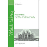 Cover of the sheet music book 'Softly And Tenderly' by Mack Wilberg, published by Oxford University Press. The cover is green with text and a musical staff illustration.